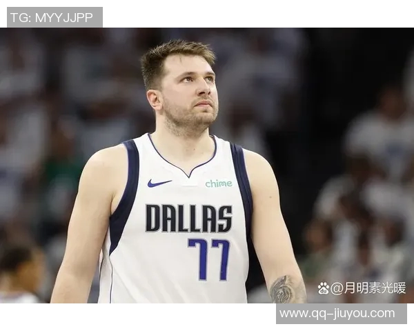 东契奇瘦身显成效半场高效得分22分展现攻防全能实力 东契奇瘦身显成效半场高效得分22分展现攻防全能实力