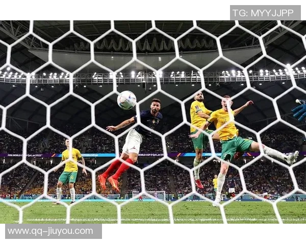 法国21世纪头球进球排行榜揭晓吉鲁独占鳌头亨利拉比奥特紧随其后